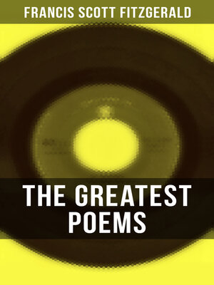 cover image of The Greatest Poems of F. Scott Fitzgerald